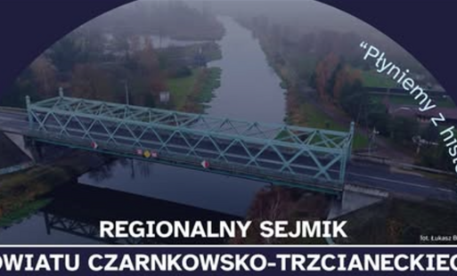 Regionalny Sejmik Powiatu Czarnkowsko-Trzcianeckiego